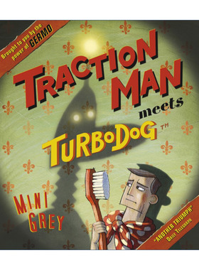 英文原版绘本 Traction Man Meets Turbodog 牵引人遇上机械狗 米妮·格雷绘本 英文版 进口英语原版书籍