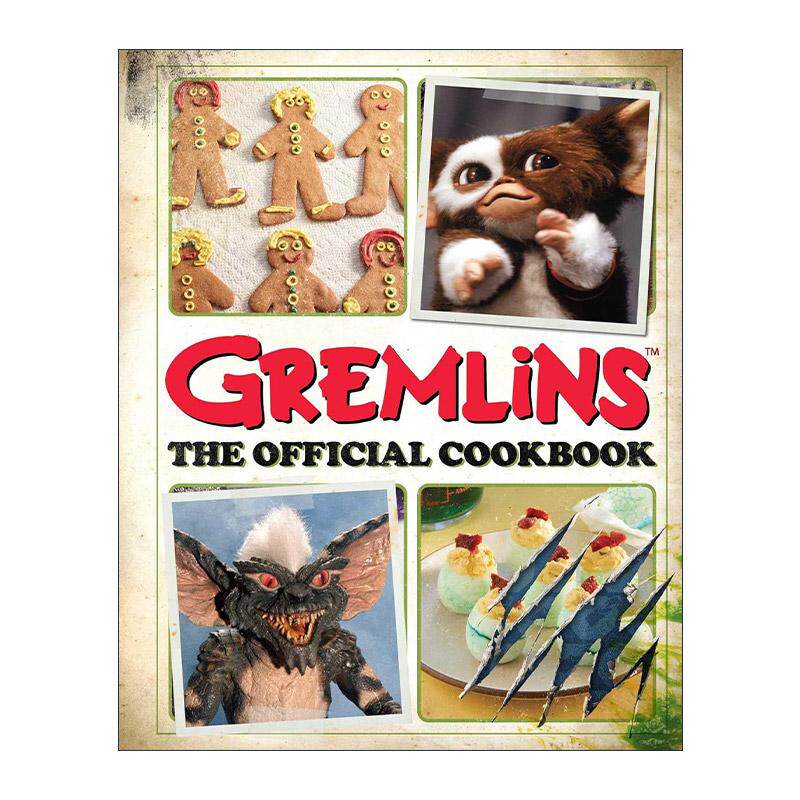 英文原版 Gremlins The Official Cookbook 小魔怪 精装官方食谱 英文版 进口英语原版书籍