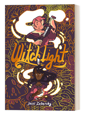 英文原版 Witchlight A Graphic Novel 女巫之光 青少年漫画小说 Jessi Zabarsky 英文版 进口英语原版书籍