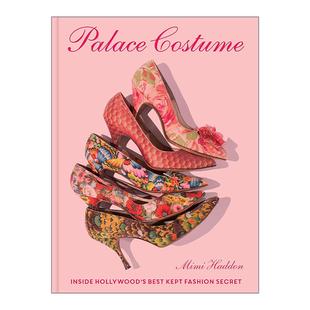 秘密 书籍 Costume 进口英语原版 英文版 精装 时尚 好莱坞隐秘 宫廷服饰 Palace 英文原版