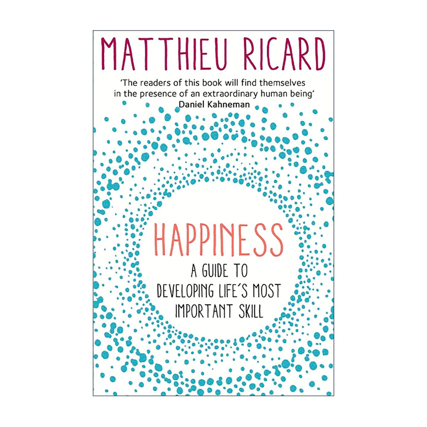 英文原版 Happiness 快乐学 修炼幸福的24堂课 马修?理查德 英文版 进口英语原版书籍