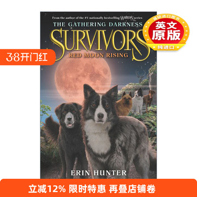 英文原版 Survivors The Gathering Darkness 4 Red Moon Rising 狗武士二部曲 黑暗笼罩 红月初升 英文版 进口英语原版书籍