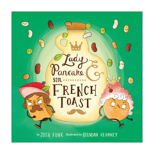 英文原版 Lady Pancake & Sir French Toast 薄饼夫人与吐司先生1 儿童绘本 英文版 进口英语原版书籍