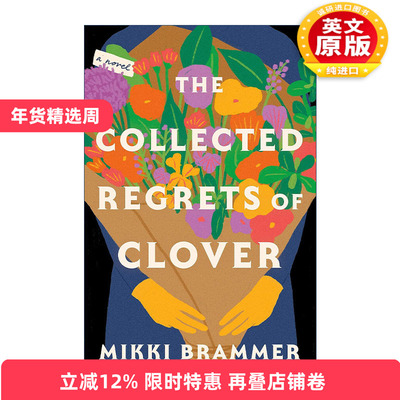 英文原版 The Collected Regrets of Clover 三叶草的遗憾集 Mikki Brammer 英文版 进口英语原版书籍
