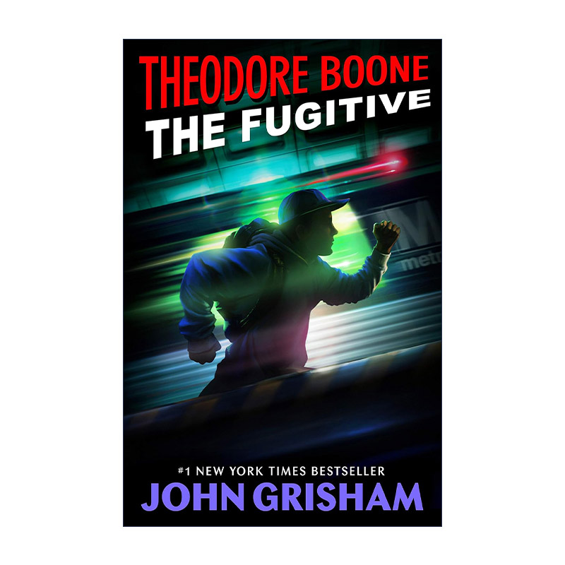 英文原版 Theodore Boone 05 the Fugitive 西奥律师事务所5 FBI的追击 John Grisham约翰·格里森姆 英文版 进口英语原版书籍