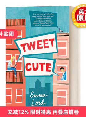 英文原版 Tweet Cute A Novel 可爱的鸣叫 青春浪漫小说 英文版 进口英语原版书籍