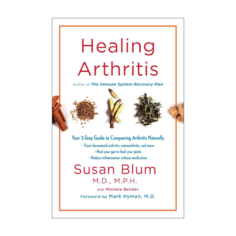 英文原版 Healing Arthritis 治愈关节炎 自然战胜关节炎的三步指南 精装 英文版 进口英语原版书籍