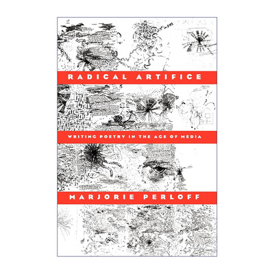 英文原版 Radical Artifice 激进的艺术 媒体时代的诗歌创作 Marjorie Perloff 英文版 进口英语原版书籍