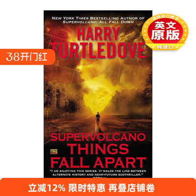 英文原版 Supervolcano 03 Things Fall Apart 超级火山系列3 分崩离析 科幻小说 雨果奖得主Harry Turtledove 进口英语原版书籍
