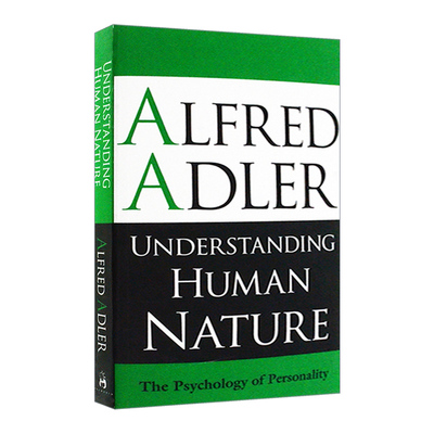 英文原版 Understanding Human Nature 理解人性 阿尔弗雷德·阿德勒 英文版 进口英语原版书籍