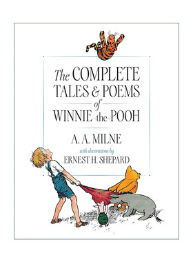 英文原版 The Complete Tales and Poems of Winnie-the-Pooh 小熊维尼完整故事和诗歌集 精装插图版 A. A. Milne进口英语原版书籍