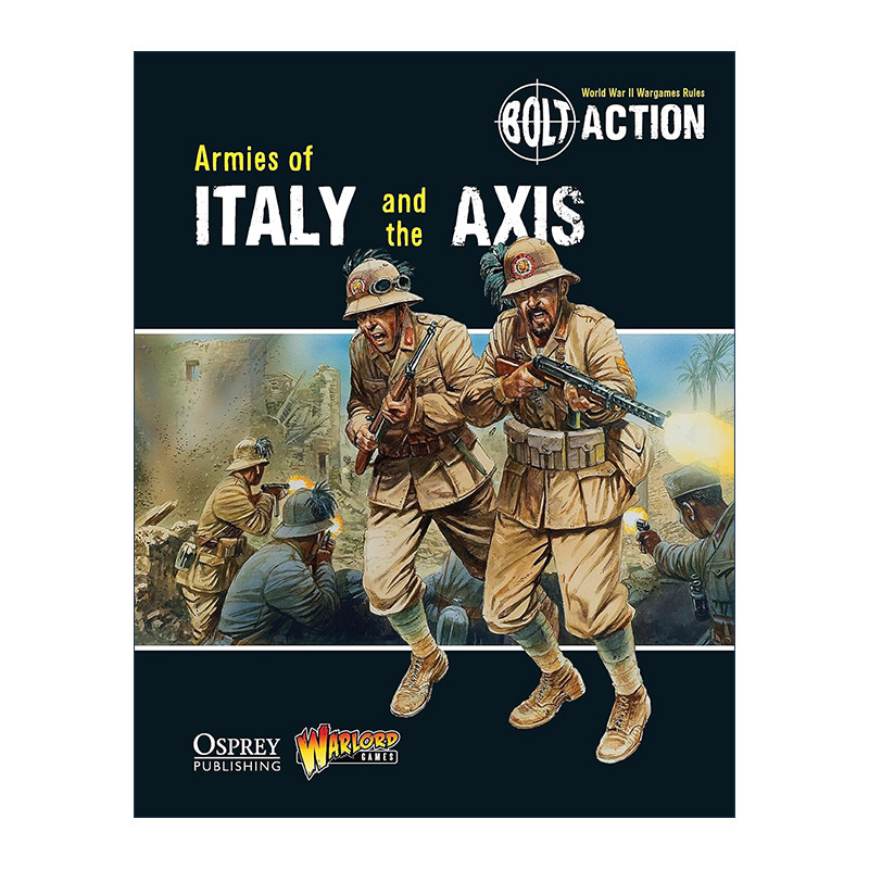 英文原版 Bolt Action Armies of Italy and the Axis桌面战争兵棋意大利与轴心国军队英文版进口英语原版书籍