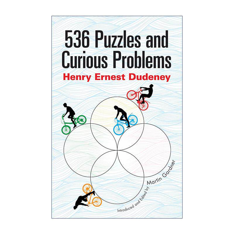 英文原版 536 Puzzles and Curious Problems 536个数学谜题与奇怪的问题 拓扑 多米诺骨牌 Henry Ernest Dudeney 英文版