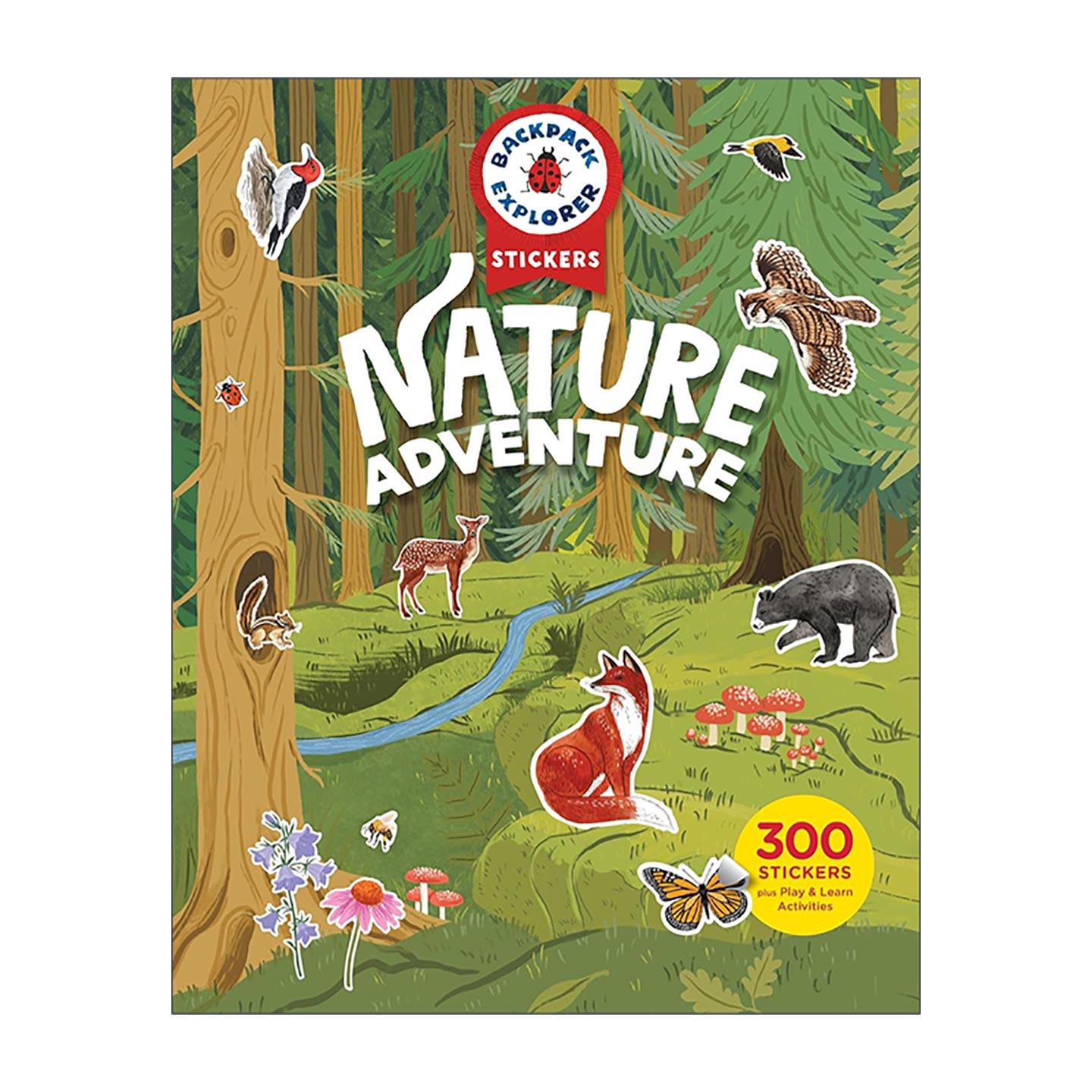 英文原版 Backpack Explorer Stickers Nature Adventure 背包探索者 自然冒险 超300+贴纸和活动 英文版 进口英语原版书籍