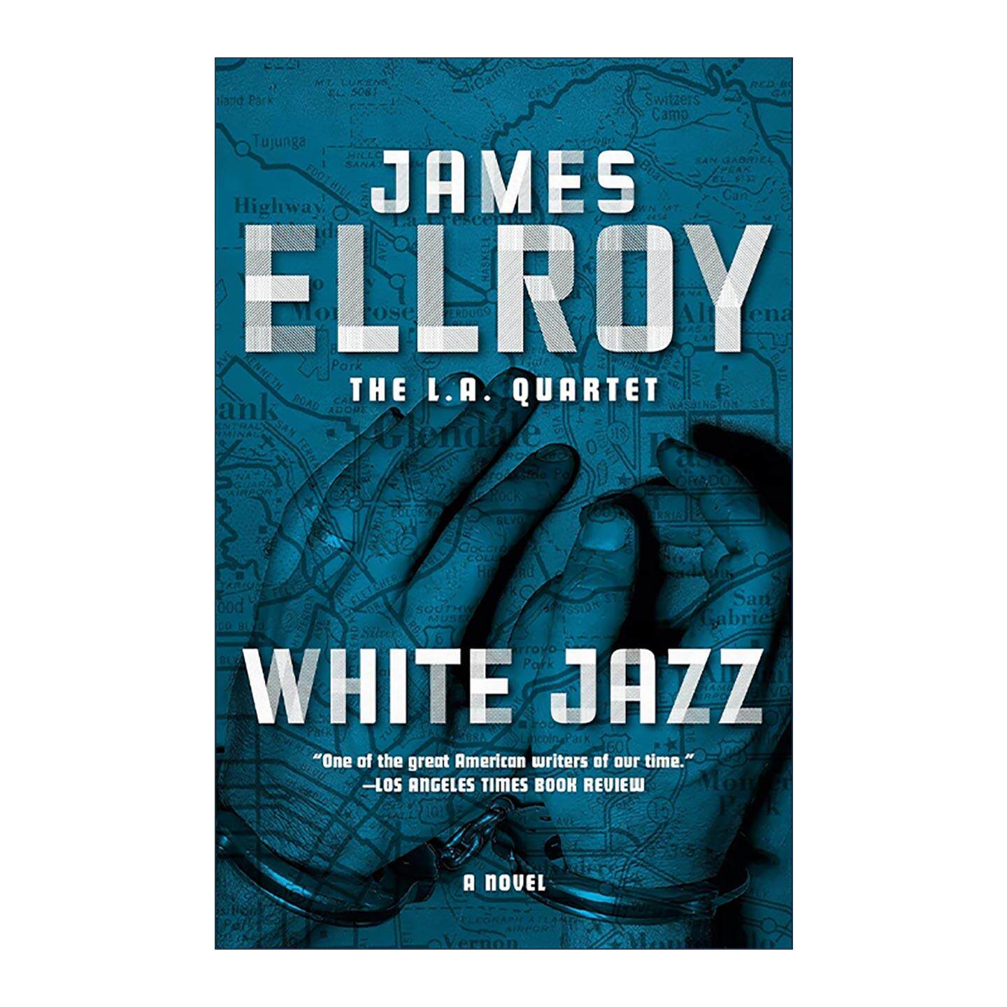 英文原版 White Jazz (L.A. Quartet) 白色爵士 洛城四部曲之四 詹姆斯·艾尔罗伊 英文版 进口英语原版书籍