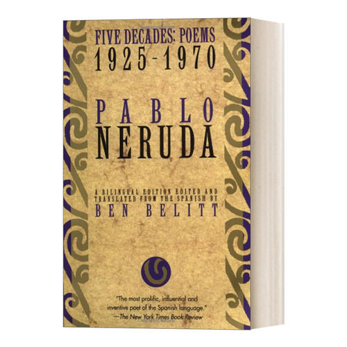 英文原版 Five Decades Poems 1925-1970五十年 诺贝尔文学奖得主Pablo Neruda巴勃罗 聂鲁达1925-1970年间诗选 进口英语原版书籍