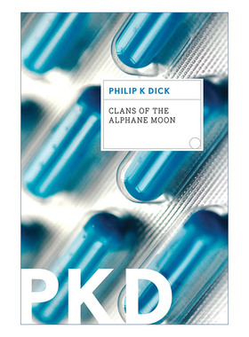 英文原版 Clans of the Alphane Moon 阿尔法卫星上的家族 菲利普迪克 英文版 进口英语原版书籍