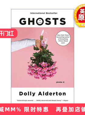 英文原版 Ghosts 鬼魂 女性小说 我所知道关于爱的一切作者Dolly Alderton 英文版 进口英语原版书籍