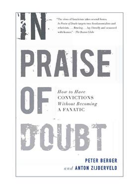 英文原版 In Praise of Doubt 疑之颂 如何信而不狂 彼得·伯格 英文版 进口英语原版书籍