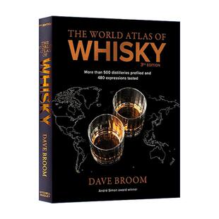 第三版 The Whisky 英文原版 500多家酒厂简介和480中威士忌品鉴 进口英语原版 Atlas 英文版 World 书籍 精装 威士忌世界地图