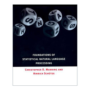 英文版 Foundations Language 統計自然語言處理基礎 Processing Statistical 英文原版 進口書籍 Christopher Manning Natural