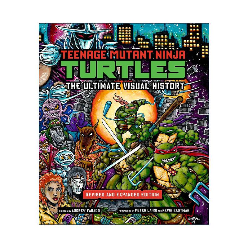 英文原版 Teenage Mutant Ninja Turtles The Ultimate Visual History 忍者神龟 视觉全历史 精装 英文版 进口英语原版书籍