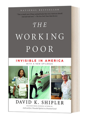 英文原版 The Working Poor Invisible in America 有工作的穷人 美国的隐形人 英文版 进口英语原版书籍