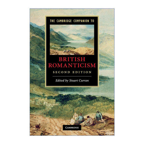 英文原版 The Cambridge Companion to British Romanticism 剑桥文学指南 英国浪漫主义 英文版 进口英语原版书籍