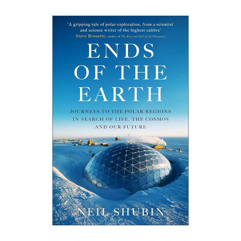 英文原版 Ends of the Earth 奔赴地球尽头 在极地探寻生命宇宙与未来 精装 英文版 进口英语原版书籍