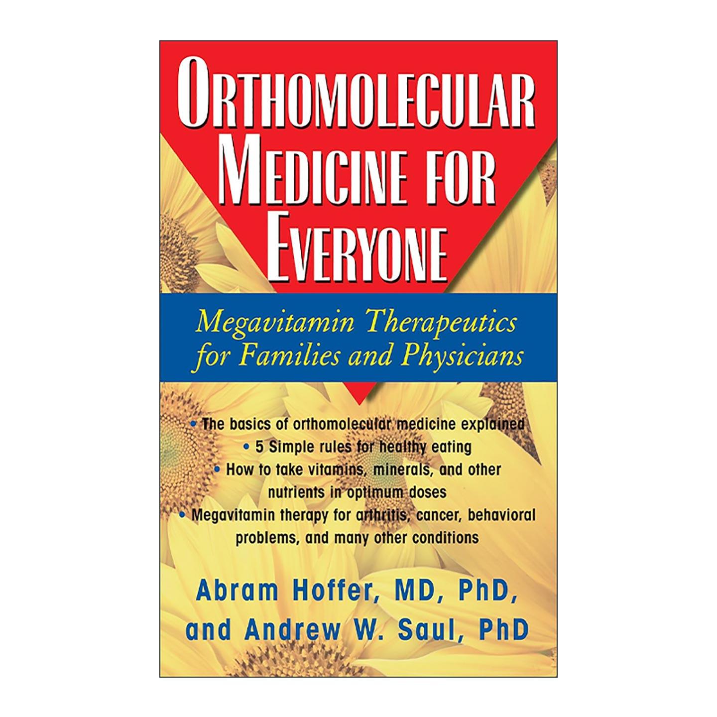 英文原版 Orthomolecular Medicine for Everyone 给每个人的正分子医学 家庭与医生的大剂量维生素疗法 Abram Hoffer 英文版