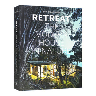 Modern 书籍 进口英语原版 大自然中 Retreat The 现代住宅 House 英文版 英文原版 Nature 精装 静修