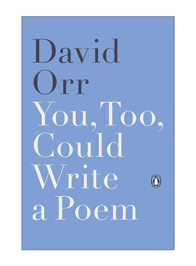 英文原版 You Too Could Write a Poem 你也可以写一首诗 诗歌文学评论与散文集 David Orr 英文版 进口英语原版书籍