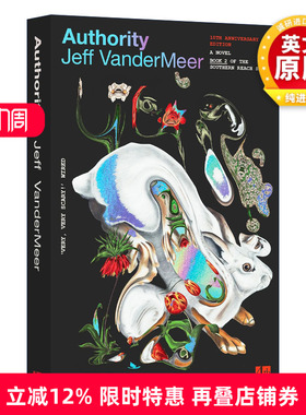 英文原版小说 The Southern Reach Trilogy 2 Authority 遗落的南境 2 当权者 英文版
