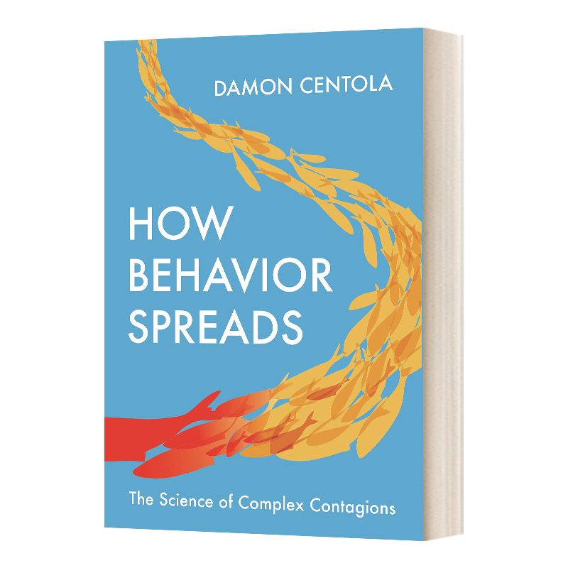 英文原版 How Behavior Spreads 宽桥社群 临界变革作者 宾夕法尼亚大学传播学教授戴蒙·森托拉 英文版 进口英语原版书籍