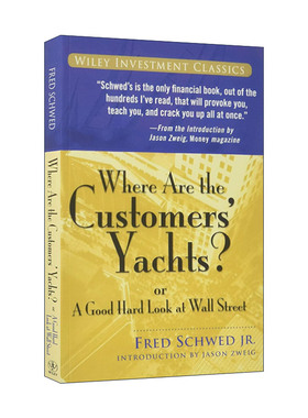 英文原版 Where Are the Customers' Yachts or a Good Hard Look at Wall Street 客户的游艇在哪里 华尔街奇谈 进口英语原版书籍