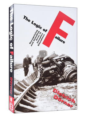 英文原版 The Logic of Failure 失败的逻辑 事情因何出错，世间有无妙策 英文版 进口英语原版书籍