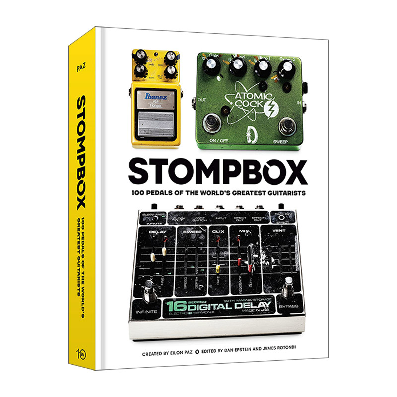 英文原版 Stompbox 100 Pedals of the World's Greatest Guitarists 伟大吉他手的100个踏板 Eilon Paz 精装 进口英语原版书籍