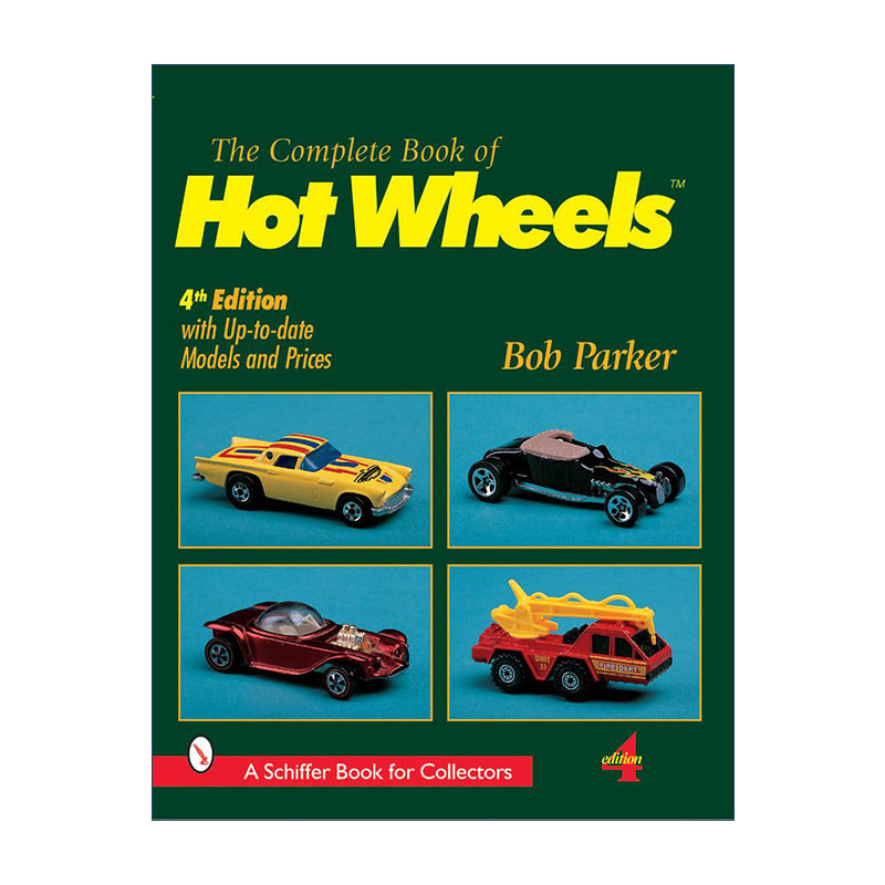 英文原版 The Complete Book of Hot Wheels 风火轮车模全书 全彩艺术图册收藏指南 Bob Parker 英文版 进口英语原版书籍