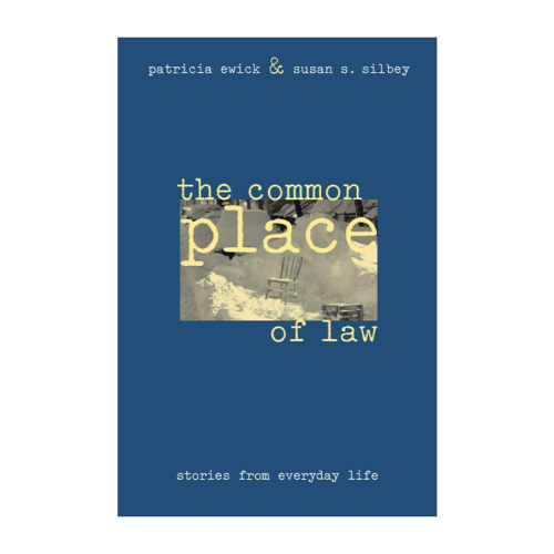 英文原版 The Common Place of Law 法律的公共空间 日常生活中的故事 Patricia Ewick 英文版 进口英语原版书籍