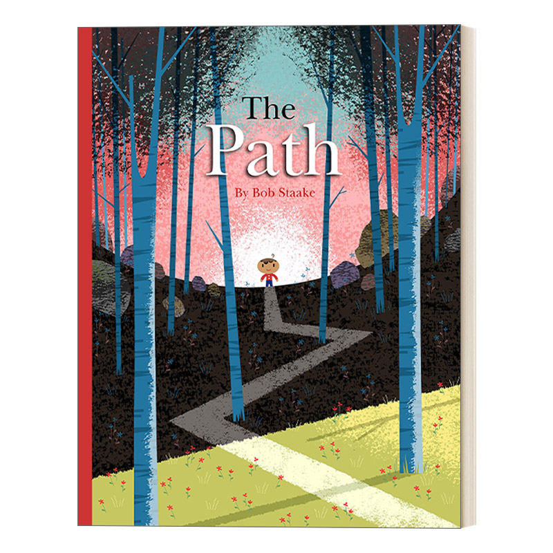 英文原版 The Path 小径 4-8岁儿童精装绘本 寻找自己真正的道路 Bob Staake 英文版 进口英语原版书籍