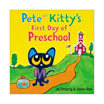 英文原版 Pete the Kitty's First Day of Preschool 皮特猫 上学的第一天 纸板书 英文版 进口英语原版书籍