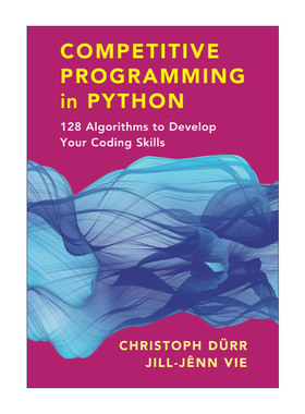 英文原版 Competitive Programming in Python 竞争性编程Python  128种提升编码技能的算法 英文版 进口英语原版书籍