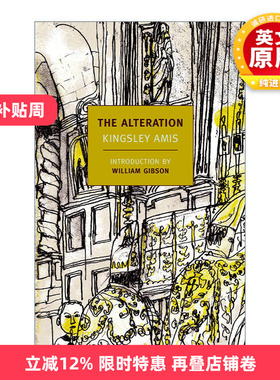 英文原版 The Alteration New York Review Books Classics 变更 幽默科幻小说 布克奖得主Kingsley Amis 英文版 进口英语书籍