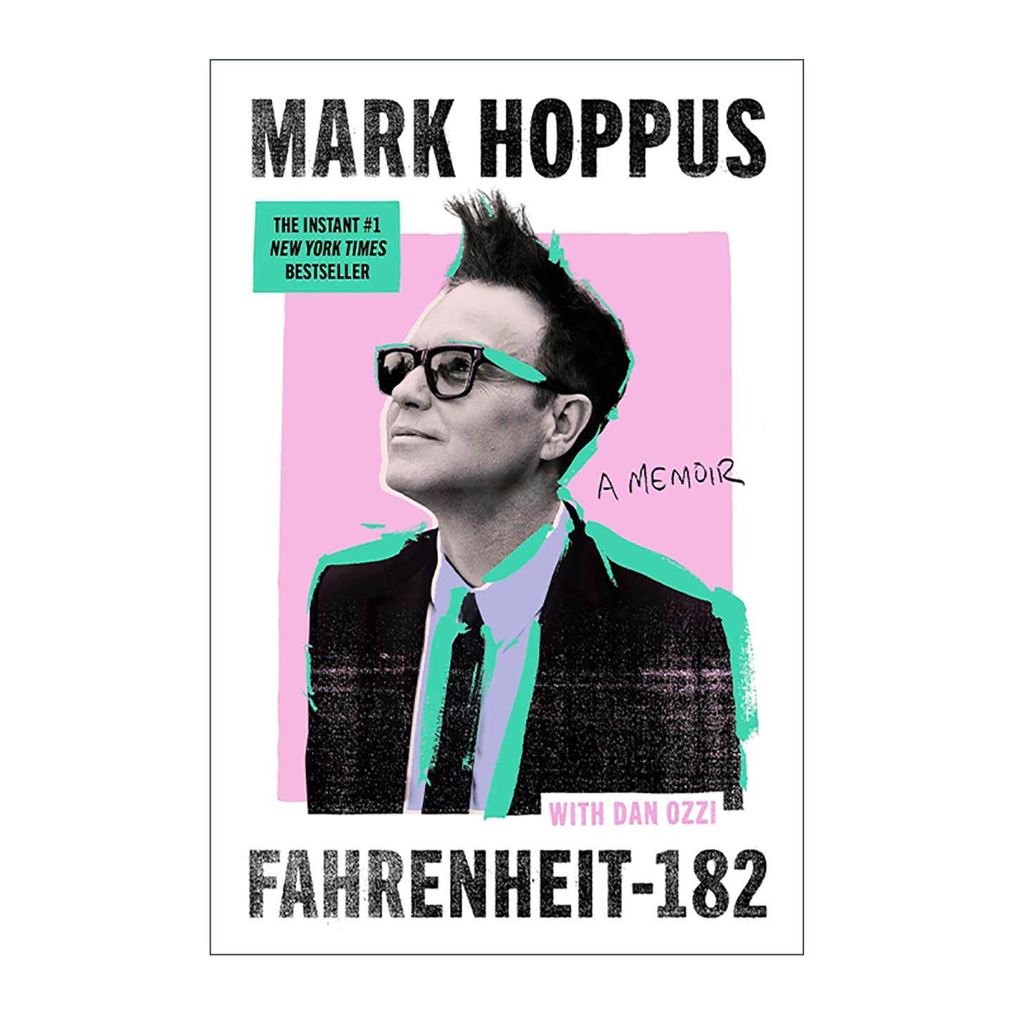 英文原版 Fahrenheit-182 摇滚明星马克·霍普斯回忆录 精装音乐名人传记 Blink-182乐队主唱Mark Hoppus 英文版 进口英语原版书籍