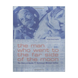 Far 柯林斯 Man Side the Went 故事 阿波罗11号宇航员迈克尔 英文版 去月球背面 人 Who 英文原版 进口英语书籍 Moon