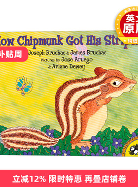 英文原版 How Chipmunk Got His Stripes Picture Puffin Books 花栗鼠的条纹是怎么来的 3-6岁儿童绘本 英文版 进口英语原版书籍