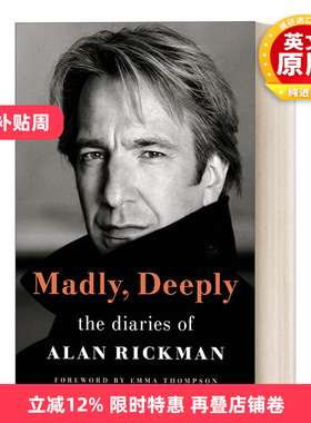 英文原版 Madly Deeply The Diaries of Alan Rickman 艾伦瑞克曼日记 斯内普教授 哈利波特 英文版 进口英语原版书籍