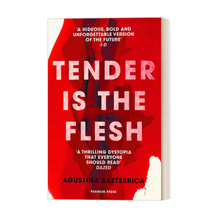英文原版 Tender is the Flesh 食人挽歌 美味的尸体 奥古斯蒂娜·玛丽娅·巴斯特里卡 反乌托邦小说 英文版 进口英语原版书籍
