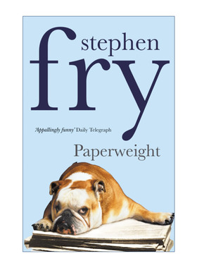 英文原版 Paperweight 镇纸 油炸叔斯蒂芬·弗雷文集 英文版 进口英语原版书籍