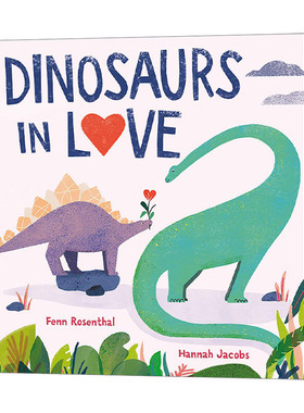 恋爱中的恐龙 Dinosaurs in Love 同名歌曲绘本 Hannah Jacobs 插画 英文原版 Fenn R